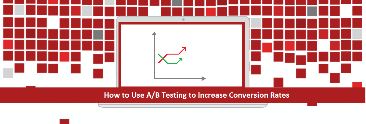 how-to-use-a-b-testing-to-increase-conversion-rates