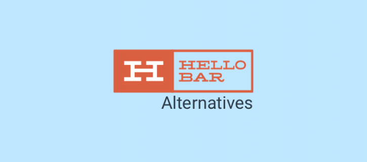 11 Best Hellobar Alternatives & Competitors in 2021